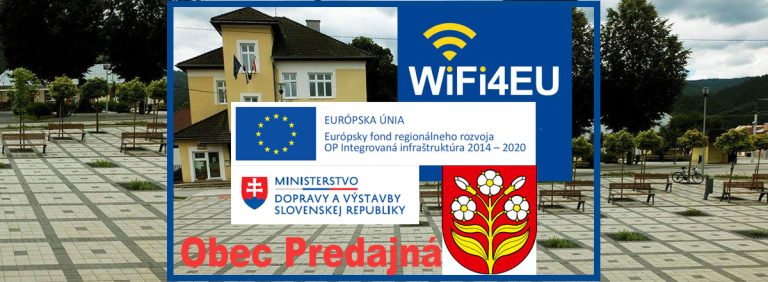 Projekt WIFI pre Teba v obci Predajná (rok 2020)