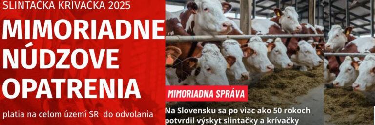 Mimoriadne opatrenia v súvislosti s výskytom slintačky a krívačky