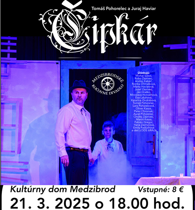 21. 03. 2025 – Divadlo „ČIPKÁR“